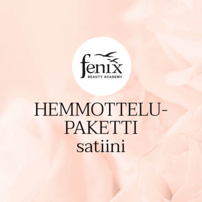 Fenix Beauty Academy | Hemmottelupaketti SATIINI