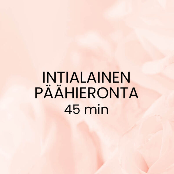 Intialainen päähieronta (45 min) - lahjakortti