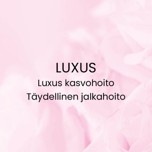 Hemmottelupaketti LUXUS - lahjakortti