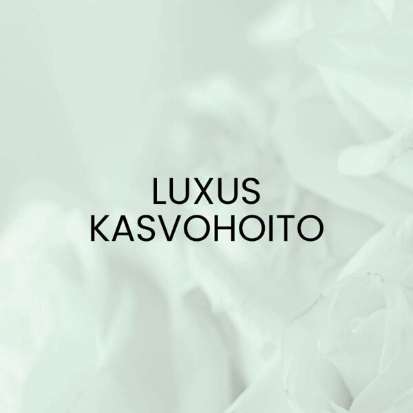 Luxus -kasvohoito - lahjakortti