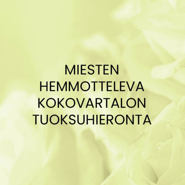 Miesten hemmotteleva kokovartalon tuoksuhieronta -lahjakortti