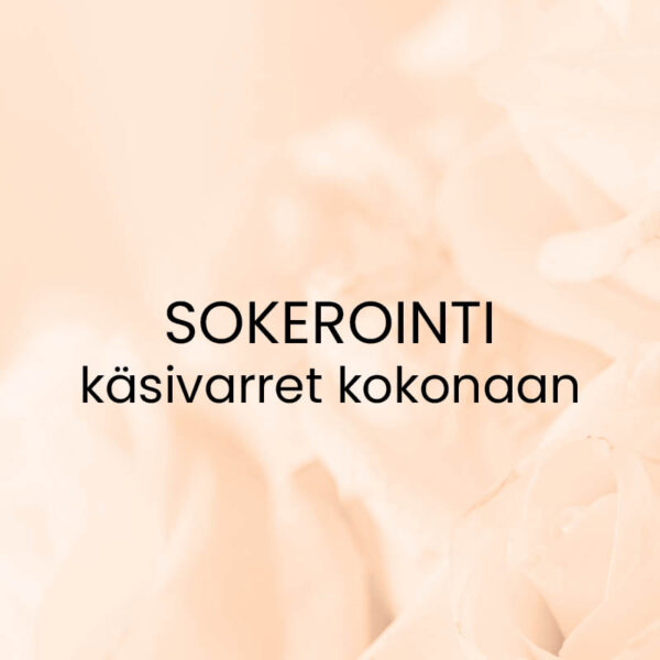 Käsivarsien sokerointi - lahjakortti